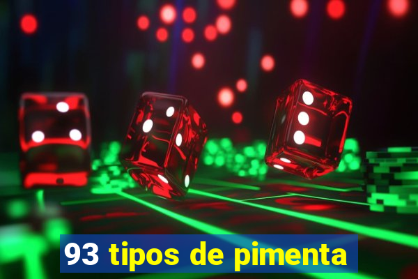 93 tipos de pimenta