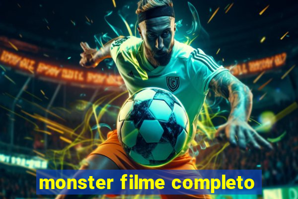 monster filme completo