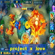project x love potion blaze gallery