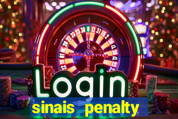 sinais penalty shoot out