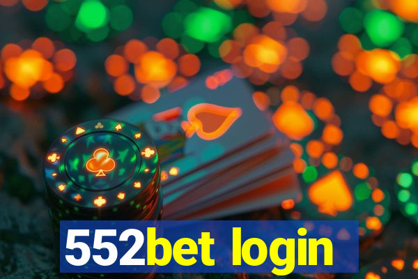 552bet login