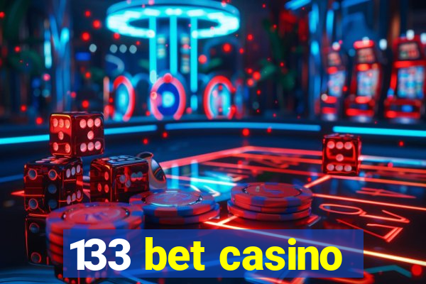 133 bet casino
