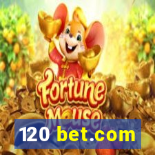 120 bet.com