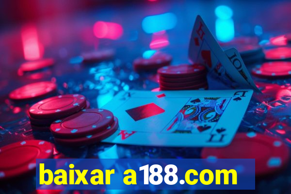 baixar a188.com