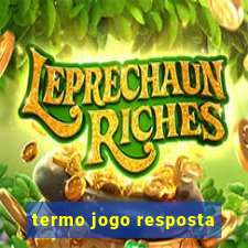 termo jogo resposta