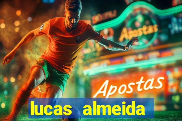 lucas almeida ferreira dos santos instagram