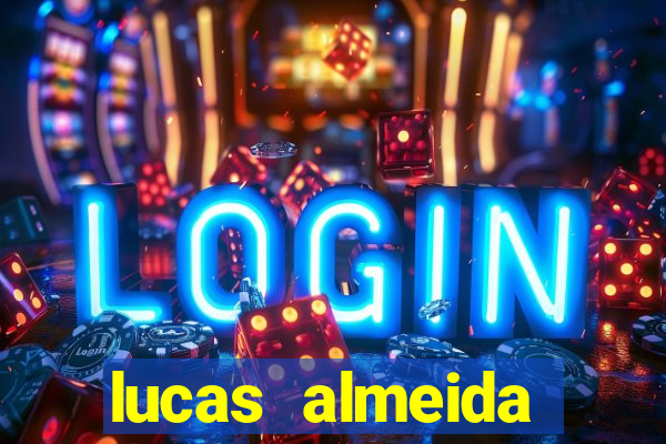 lucas almeida ferreira dos santos instagram