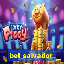 bet salvador
