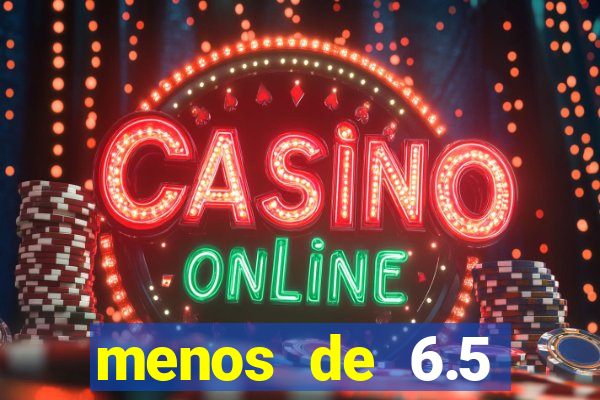 menos de 6.5 escanteios o que significa