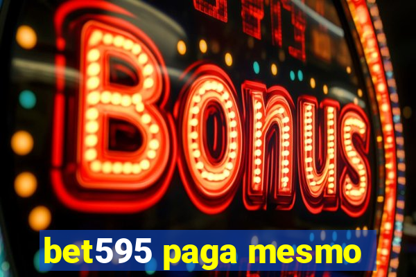 bet595 paga mesmo