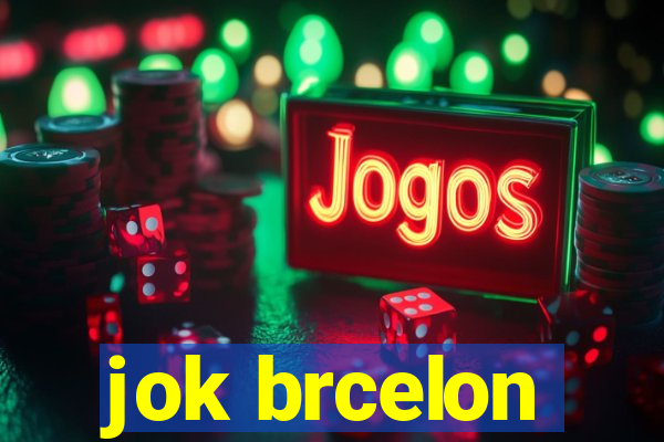 jok brcelon