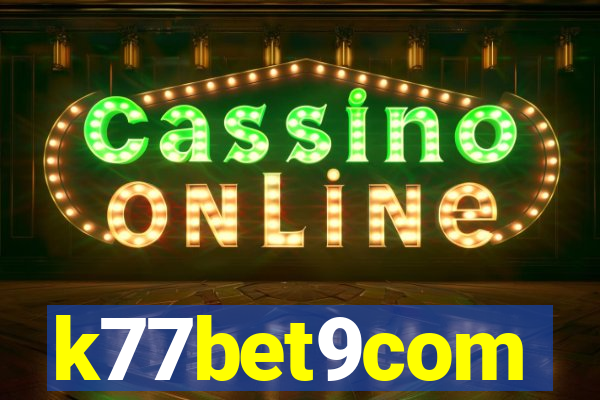 k77bet9com