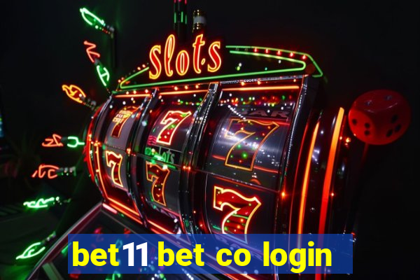 bet11 bet co login