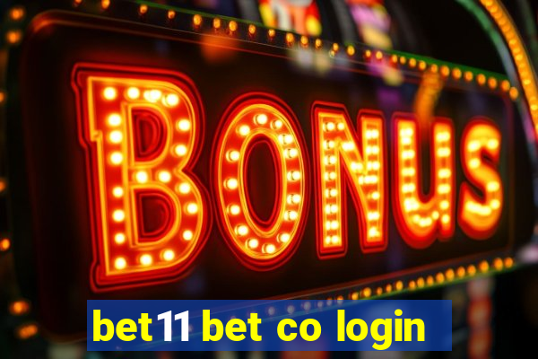 bet11 bet co login