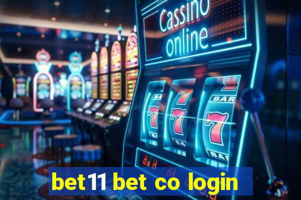 bet11 bet co login