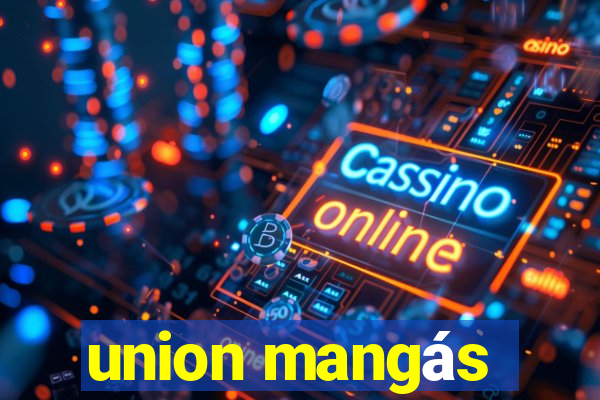 union mangás