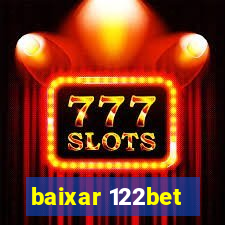 baixar 122bet
