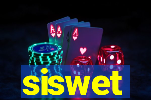 siswet