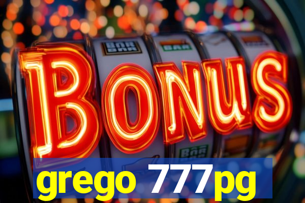 grego 777pg