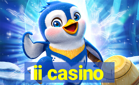 1ii casino