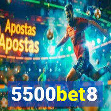 5500bet8