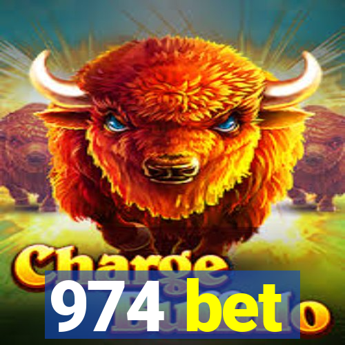974 bet