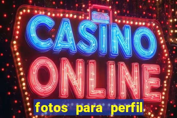 fotos para perfil fake feminino