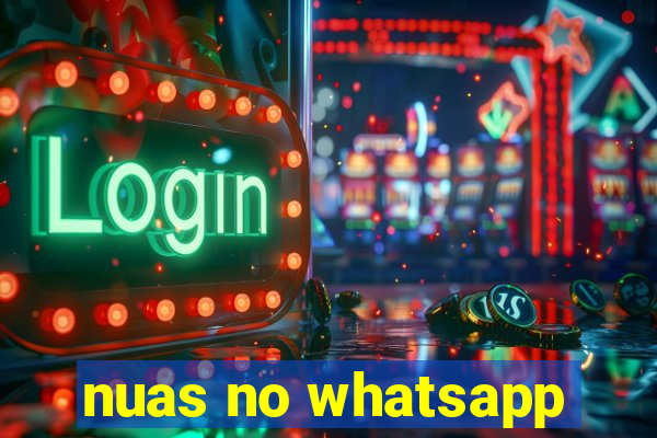 nuas no whatsapp