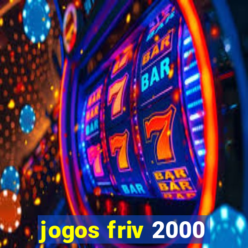 jogos friv 2000