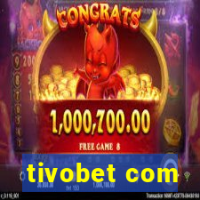 tivobet com