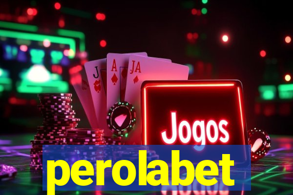 perolabet