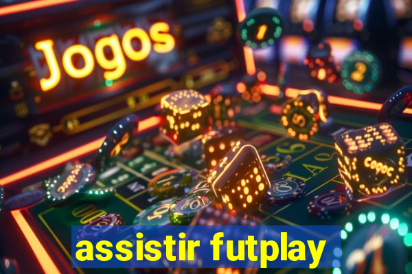 assistir futplay