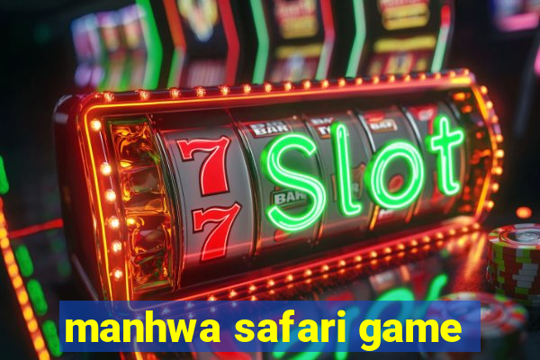 manhwa safari game