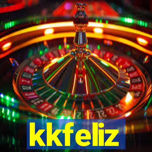 kkfeliz