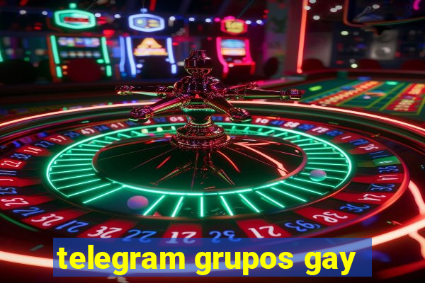telegram grupos gay
