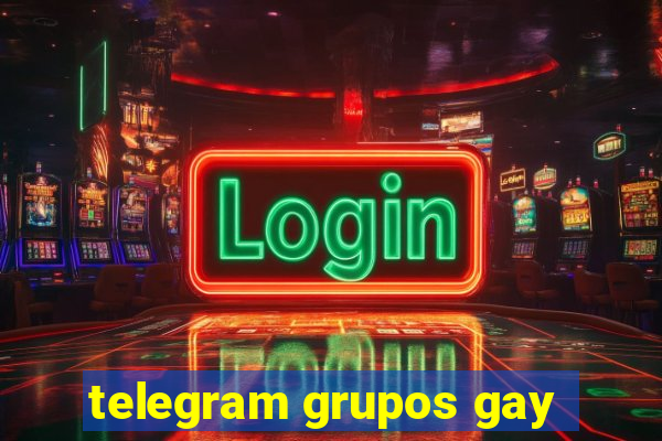 telegram grupos gay