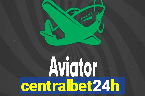 centralbet24h