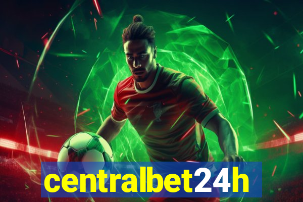centralbet24h