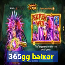 365gg baixar