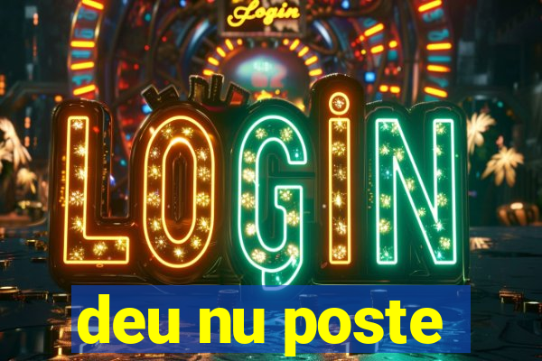 deu nu poste