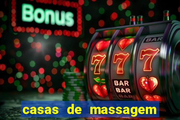 casas de massagem porto alegre