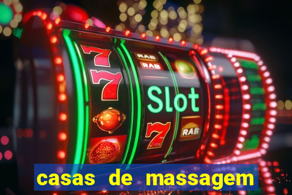 casas de massagem porto alegre