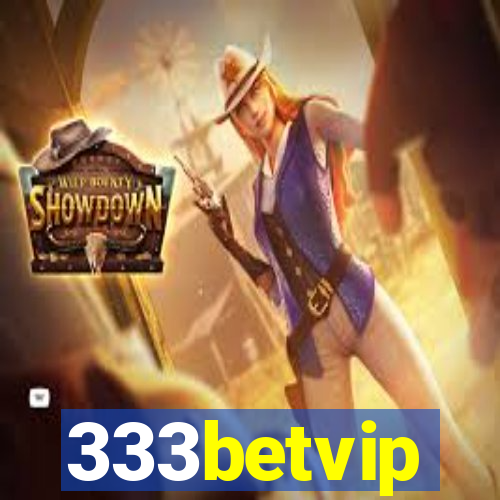 333betvip