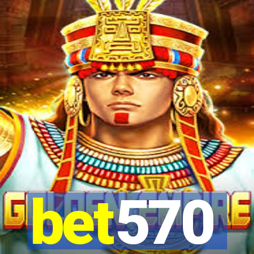 bet570