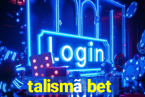 talismã bet