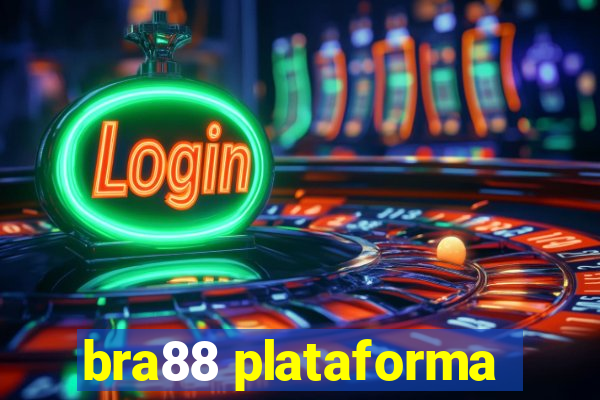 bra88 plataforma