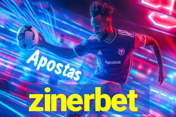 zinerbet