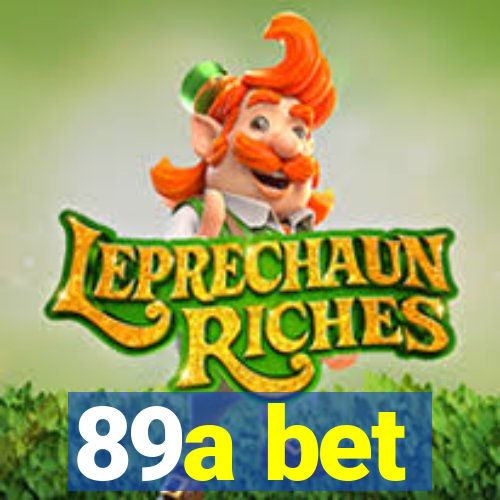 89a bet