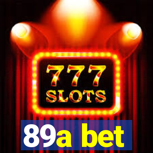 89a bet