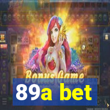 89a bet